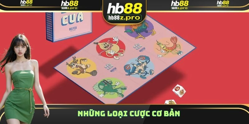 Những loại cược cơ bản