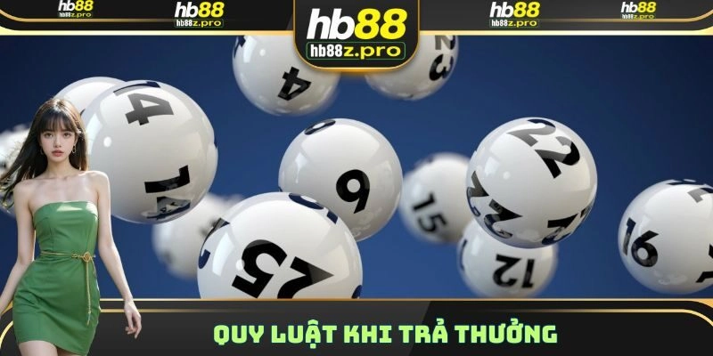 Quy luật khi trả thưởng 